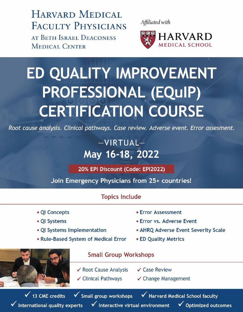 Join Harvard faculty for the 2022 ED Quality Improvement Professional Certification Course (virtual). Use Discount Code EPI2022 for a 20% discount. (PartnerPost) cvent.me/v7qBag