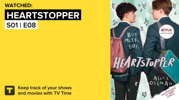 a7_lem_'s tweet photo. I've just watched episode S01 | E08 of Heartstopper! https://t.co/XZIOVXhj2E #tvtime https://t.co/dhuJIlsd33