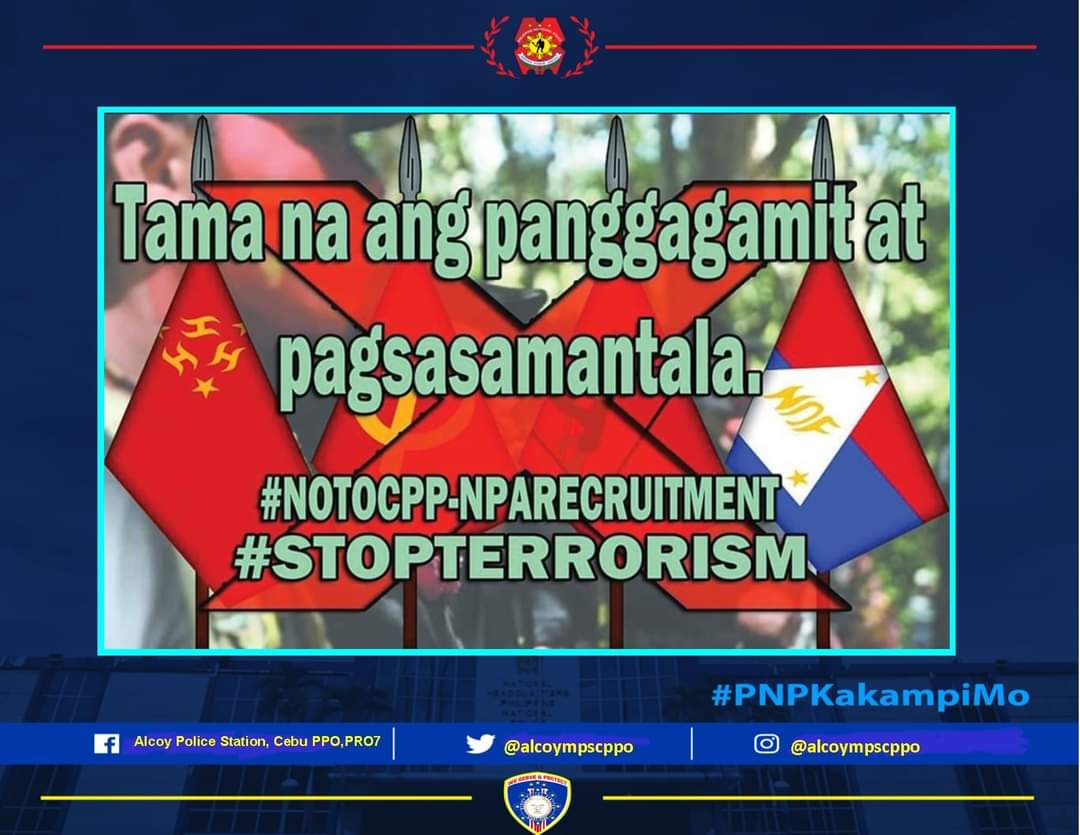 alcoympscppo's tweet photo. TAMA NA ANG PANGGAGAMIT AT PAGSASAMANTALA!

#NoToCPPNPARecruitment
#STOPTERRORISM
#TeamPNP
#PNPKakampiMo
#WeServeAndProtect 

@rpcrd7pnp @pro7official @CebuProvincePNP @PCADGVisayas @RDPRO7 https://t.co/2wrbr9fbO8