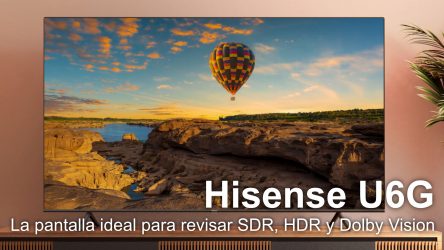 Hisense U6G - El equipo ideal para revisión de contenido en SDR, HDR y Dolby Vision - cinedigital.tv/hisense-u6g-el…