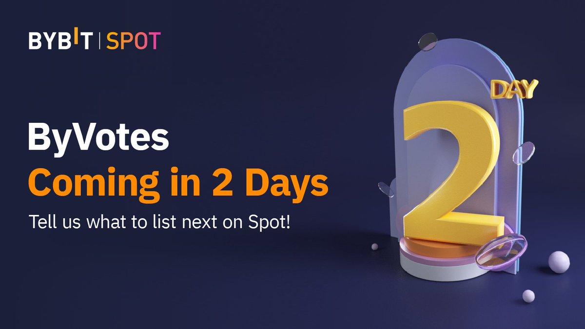 Bybit_Official's tweet photo. 🔥 #ByVotes 2 Days Count Down!

⚡ Make sure you have completed the following steps before voting for your favorite projects:

✅ Verify your identity 
✅ Top up your Bybit accounts with USDT 

▶️ Detailed Rules: https://t.co/6IOigEO8kp
▶️ Voting Entrance: https://t.co/zyMn9Gbjv7 https://t.co/gClyxGCJj4