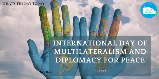 en.wikipedia.org/wiki/Multilate… 
#haveaniceday #daytoday #InternationalDayofMultilateralism and #DiplomacyforPeace #24april