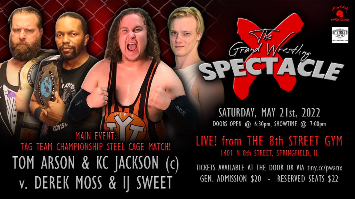 PWASpringfield's tweet photo. MAIN EVENT ANNOUNCEMENT:
Our FIRST-EVER #TagTeamTitle STEEL CAGE Match!
Tom Arson & KC Jackson (c) v. Derek Moss & IJ Sweet
#SpectacleX - 05.21.2022
1401 N 8th Street, Springfield, IL
Doors @ 6:30pm, show @ 7:00pm
Tickets @ door OR https://t.co/7HmTwHRjMv https://t.co/XcCEKIENRd