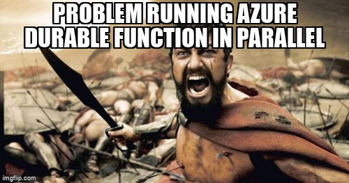 overflow_meme's tweet image. Problem Running Azure Durable Function in parallel stackoverflow.com/questions/7195… #azuredurablefunctions #python #azurefunctions