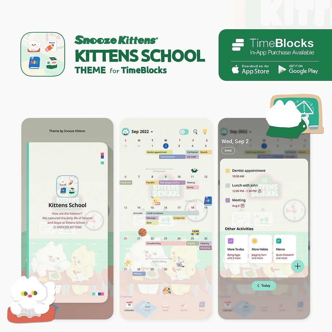 SnoozeKittens's tweet image. 스누즈키튼즈 X 타임블록스 키튼즈스쿨 테마와 스티커팩이 출시되었어요!🚌🏫

TimeBlocks는 모바일에서도 쉽게 스케줄링 할 수 있는 다이어리앱이에요. 앱내 다꾸 스토어에서 스누즈키튼즈 테마와 스티커를 만나보세요.

@GetTimeBlocks #스누즈키튼즈 #타임블록스 #TimeBlocks #디지털다꾸 #다꾸