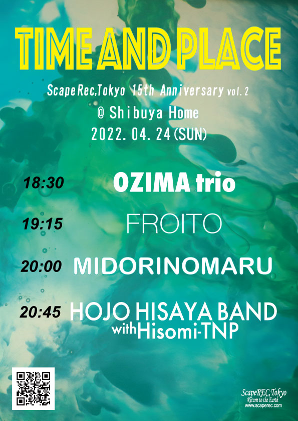 scaperec's tweet photo. いよいよ本日Time and Placeです!当日券もありますので是非お越しください🎧🎉🙌
#HojoHisayaBand #HIsomiTNP #Midorinomaru #Froito #Ozima #ShibuyaHome #渋谷 #Live
https://t.co/m2kfv7NISu https://t.co/wSLVYd6urN