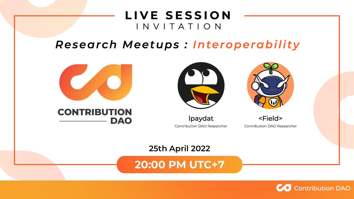 We're hosting a research meetup! 

🤔If you are curious
- What is interoperability? Why Interoperability?
- Approaches for interoperability
- Analysis on interoperability projects

⏰ tomorrow at 20:00-21:00 UTC+7
facebook.com/contributionda…
