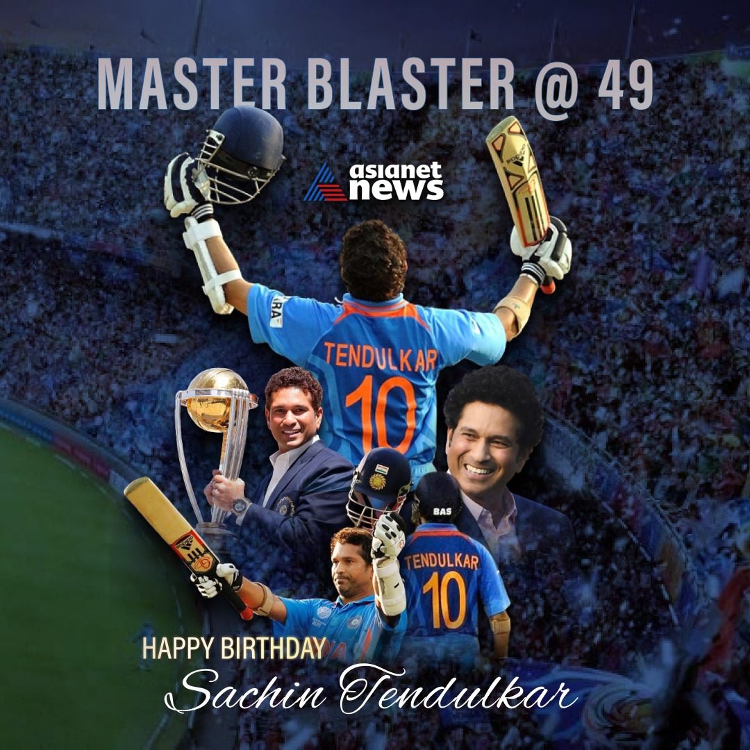 Happy Birthday Sachin Tendulkar      