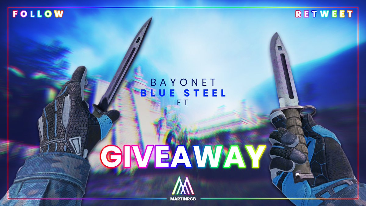 🔥GIVEAWAY🔥
For no reason whatsoever, giving away a Bayonet Blue Steel FT before going to the major, ends in a week, bai

✅Follow me
✅Retweet

🤠