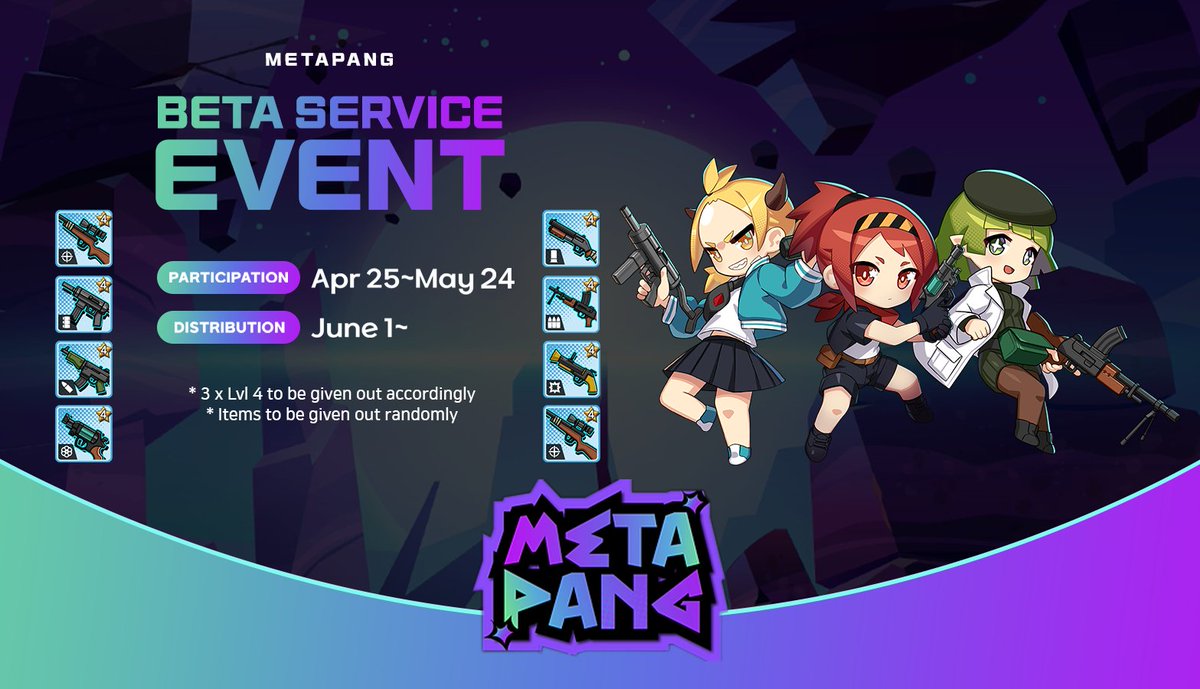 Second Event Celebrating🥳 Open #Beta Release

All successful participants of the event will receive a randomly-chosen #LEVEL 4️⃣ GUN! The war against slime with Scarlett's attack power, Ella's healing ability, and Rush's #speed is just about to begin.