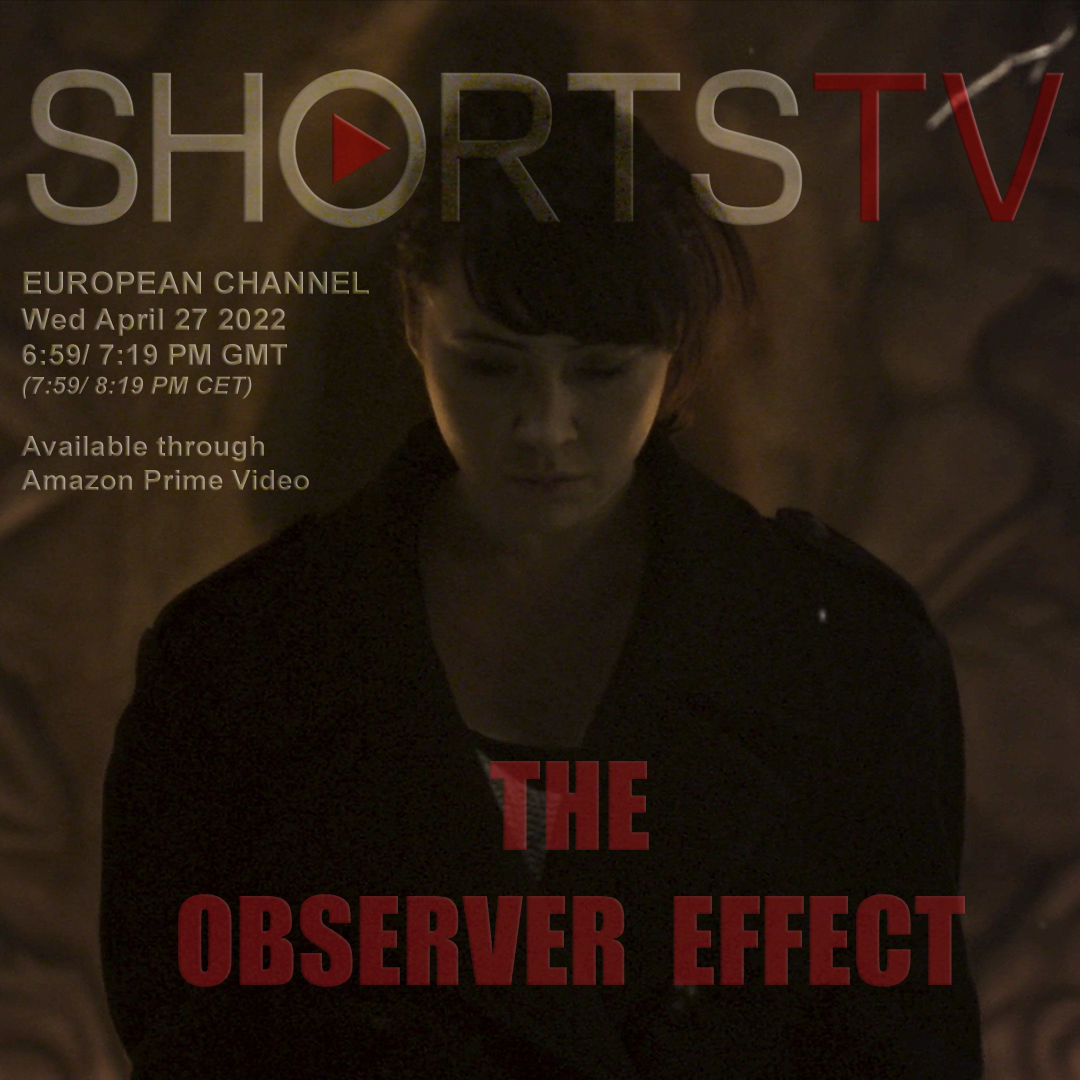 TOEFilm's tweet photo. You can catch The Observer Effect again this Wednesday on @ShortsTVEurope 7:59 CET/ 6:59 GMT (The channel is available in the UK through @PrimeVideo) https://t.co/Y8sBWlftGG