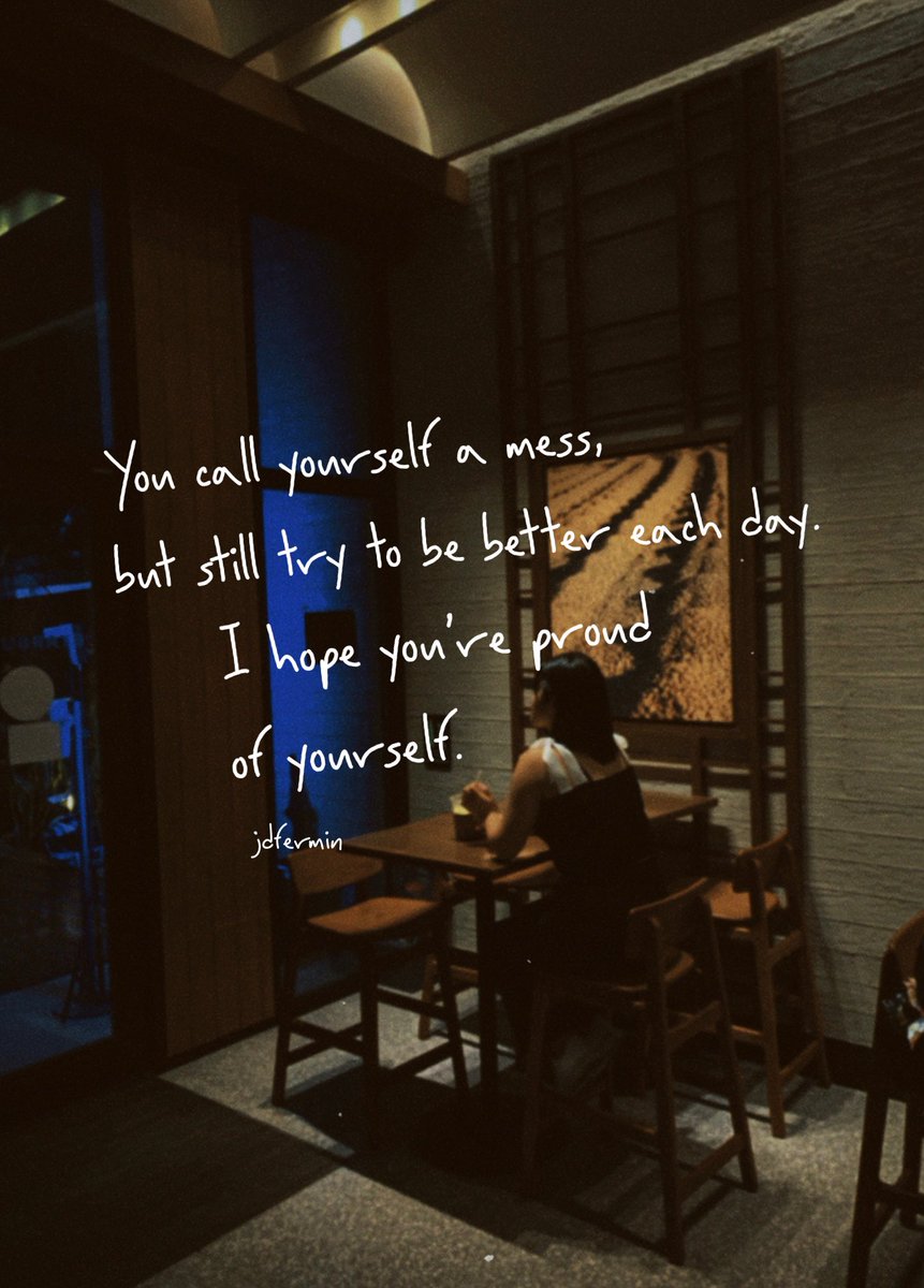 jervyfermin's tweet photo. every effort you do to grow is worth acknowledging, please remember that. ✨ https://t.co/63IdTtRlho
