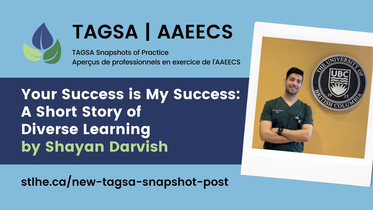 #TAGSA_AAEECS #ResourceWednesday #MercrediRessources Snapshots of Practice: Your Success is My Success: A Story of Diverse Learning by Shayan Darvish @shayandarvish2 <a href="/UBC/">University of British Columbia</a> #flyingdentist #TeachingAndLearning #HigherEducation #TeachingAssistant #STLHESAPES stlhe.ca/new-tagsa-snap…