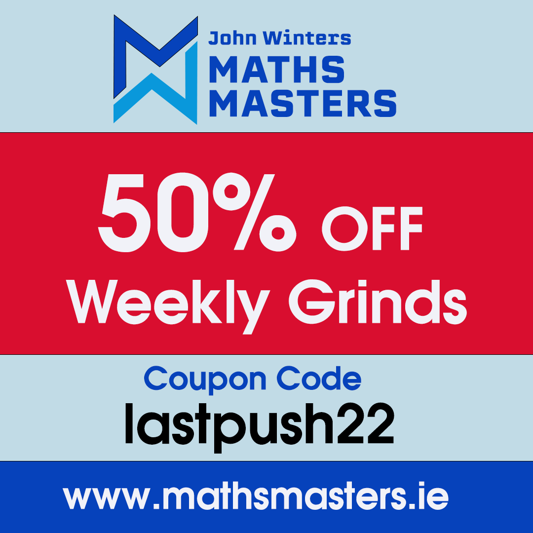MathsMastersJW's tweet photo. 50% DISCOUNT SALE
Use the discount code "lastpush22" to avail of a fantastic 50% discount off our weekly grinds. For just €124.50 you can
1) Attend live grinds for the remainder of the year
2) Access recordings of all classes since September
Visit https://t.co/dM4C6C4nBq https://t.co/O7hDOAljaN