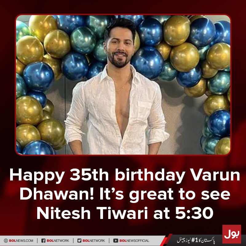 Happy 35th birthday Varun Dhawan! It s great to see Nitesh Tiwari at 5:30
 