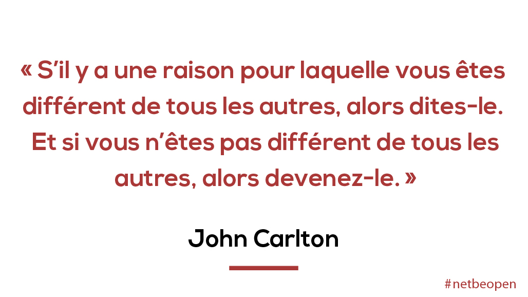 NetBeOpen's tweet image. S’il y a une raison pour laquelle vous êtes différent de tous les autres, alors dites-le. Et si vous n’êtes pas différent de tous les autres, alors devenez-le.  John Carlton

#production #productivité #concurrence #entreprise #challenge #commmunication #com