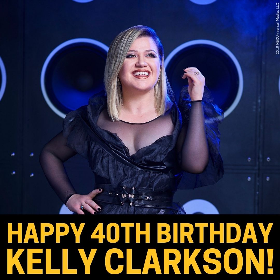 Happy 40th Birthday to Kelly Clarkson! Best Wishes! 