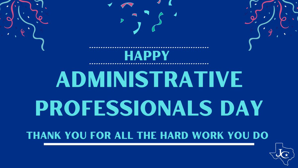 We couldn't function without our administrative teams. We appreciate you!