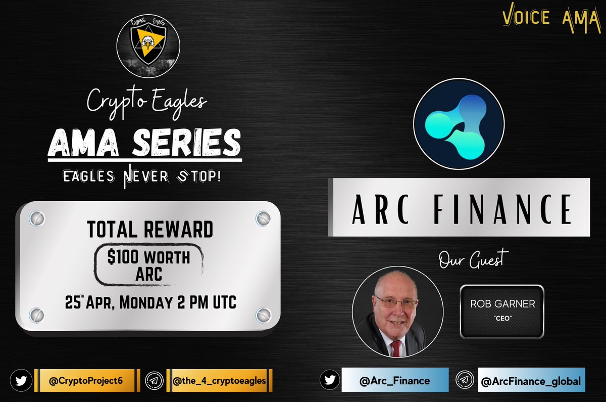 CryptoProject6's tweet photo. We are pleased to announce our next AMA on April 25, 2022 at 2PM UTC.

@CryptoProject6
 x 
@Arc__Finance
Reward : $100 worth ARC 
Requirements:
Follow :-
✅@CryptoProject6
✅ @Arc__Finance
100e, RT, Tag your 3 Friends. https://t.co/OQ2v7ZWD3J