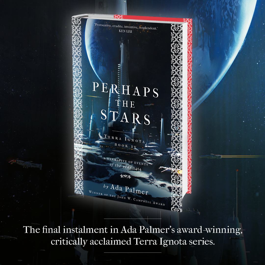AdAstraFiction's tweet photo. You can now complete the paperback collection of @ada_palmer's #TerraIgnota series with #PerhapsTheStars
The long years of near-utopia have come to an abrupt end. Peace and order are now figments of the past.
Get the final instalment now: https://t.co/qcRVztAXpV https://t.co/4aTbGlVdgI