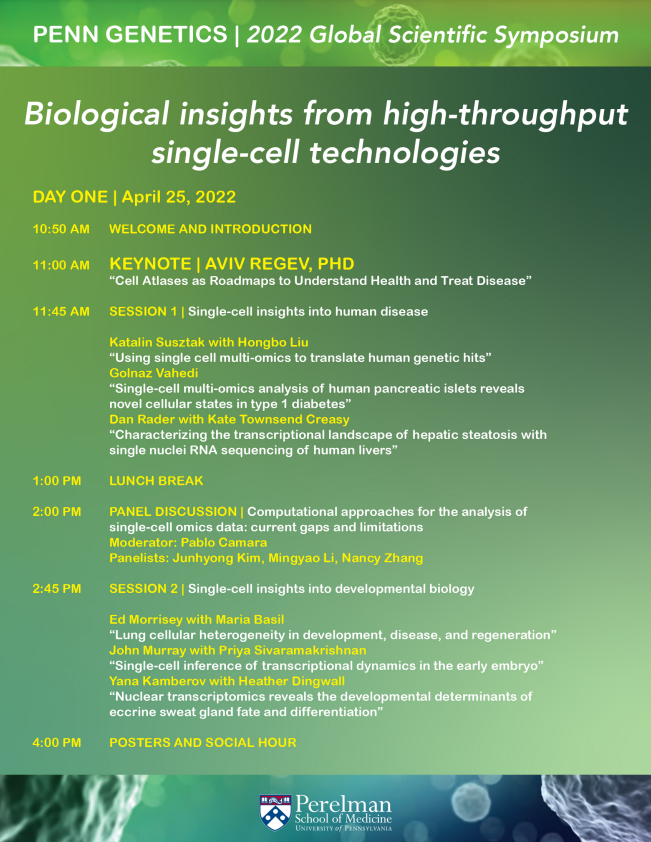 camara_pg's tweet photo. A fantastic lineup of speakers for the @PennGenetics Symposium on "Biological insights from high-throughput single-cell technologies" starting tomorrow! All talks will also be streamed. https://t.co/0RLCCL3VMu #SingleCell https://t.co/hIrVXVQqq5