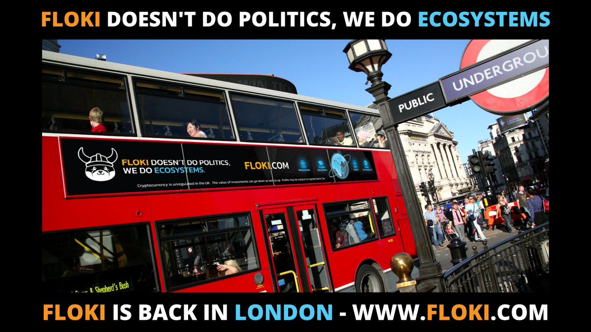 SteHodl's tweet photo. The $FLOKI marketing machine keeps moving 🎯

#FLOKI doesn't do politics, we do ecosystems - @RealFlokiInu is back in London 🚌

https://t.co/PjLP9V6xg5 https://t.co/MBcyKSpj48
