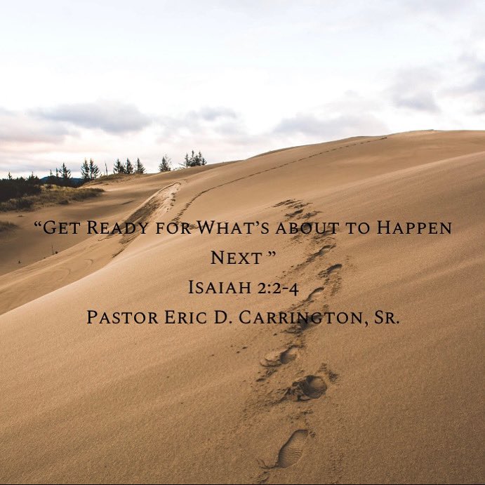 Willing_Workers's tweet photo. Today’s message from Pastor Eric D Carrington Sr “Get Ready for What's about to Happen Next” If you would like to view today’s message please visit https://t.co/owryGRkkYA https://t.co/cgzl94Beyw