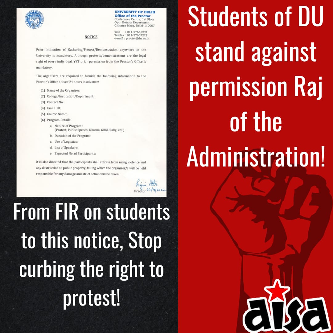 DU Administration, in continuation with its anti-student and anti-democratic behaviour, makes prior permission necessary for the conduct of any protest through its latest notice! #Du #Aisa #righttoprotest