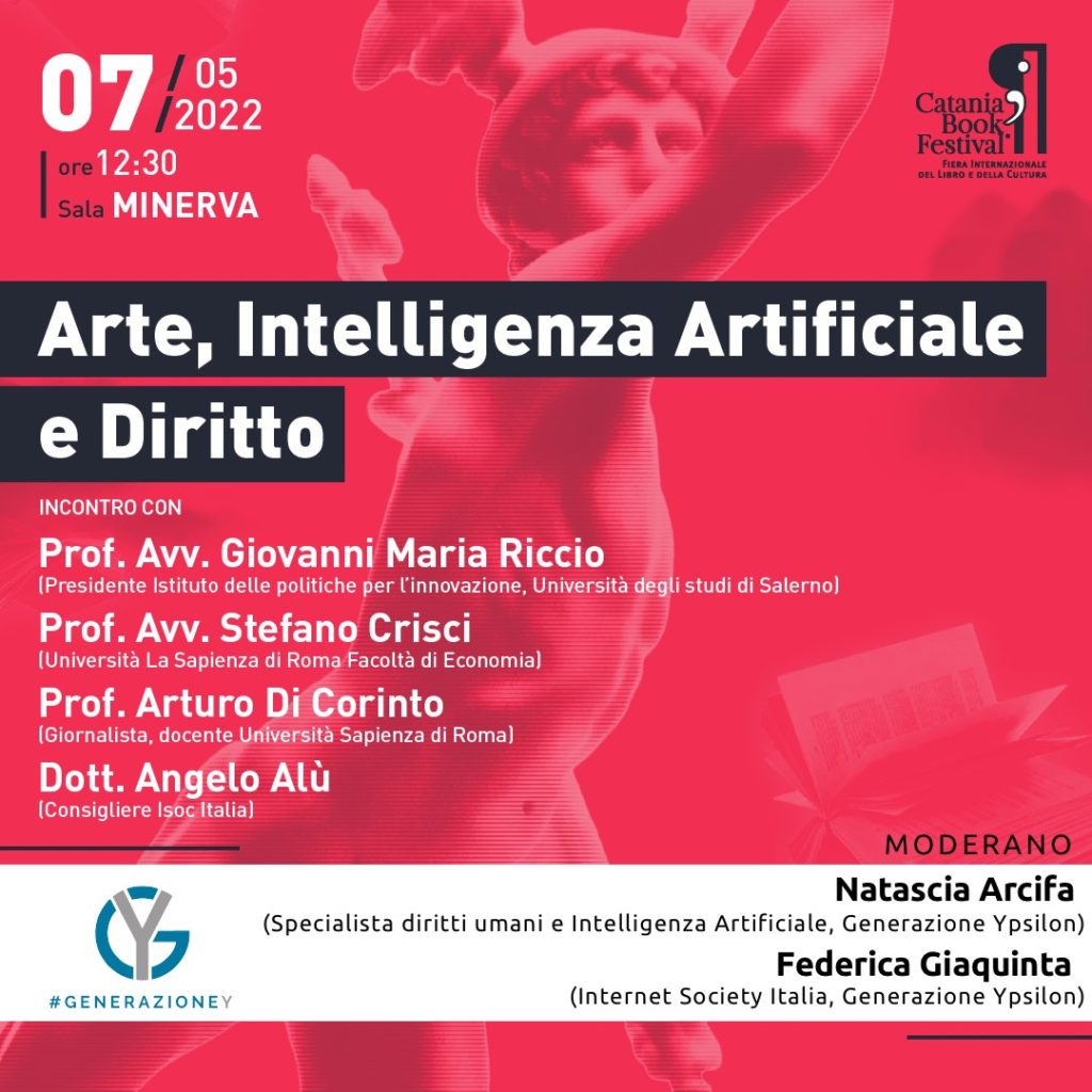 Al #CataniaBookFestival, il 7/5 h.12.30, si terrà l'incontro "Arte, Intelligenza Artificiale e Diritto" con @GiovanniMRiccio, Stefano #Crisci,
Arturo #diCorinto e Angelo #Alù
<a href="/NatasciaArcifa/">Natascia Arcifa</a> e <a href="/fedegiaquinta/">Federica Giaquinta</a> 

cataniabookfestival.com/catania-book-f…