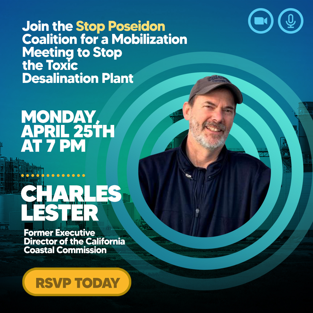 AzulDotOrg's tweet photo. There’s no better place to get information on how to stop Brookfield-Poseidon than by hearing from the former Executive Director of  @theCACoast , Charles Lester- which is why we invited him to be our first #MobilizationMonday speaker. RSVP here: https://t.co/19sRxbK8km https://t.co/9W04tOql5j