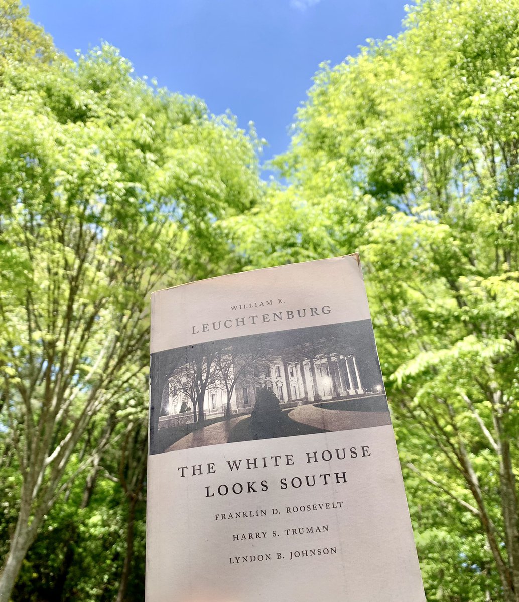 georgiadog's tweet photo. Spent some time outside this weekend and began reading William E. Leuchtenburg’s “The White House Looks South: Franklin D. Roosevelt, Harry S. Truman, and Lyndon B. Johnson.” 

 #LSUPress https://t.co/gPRgxdLtC4