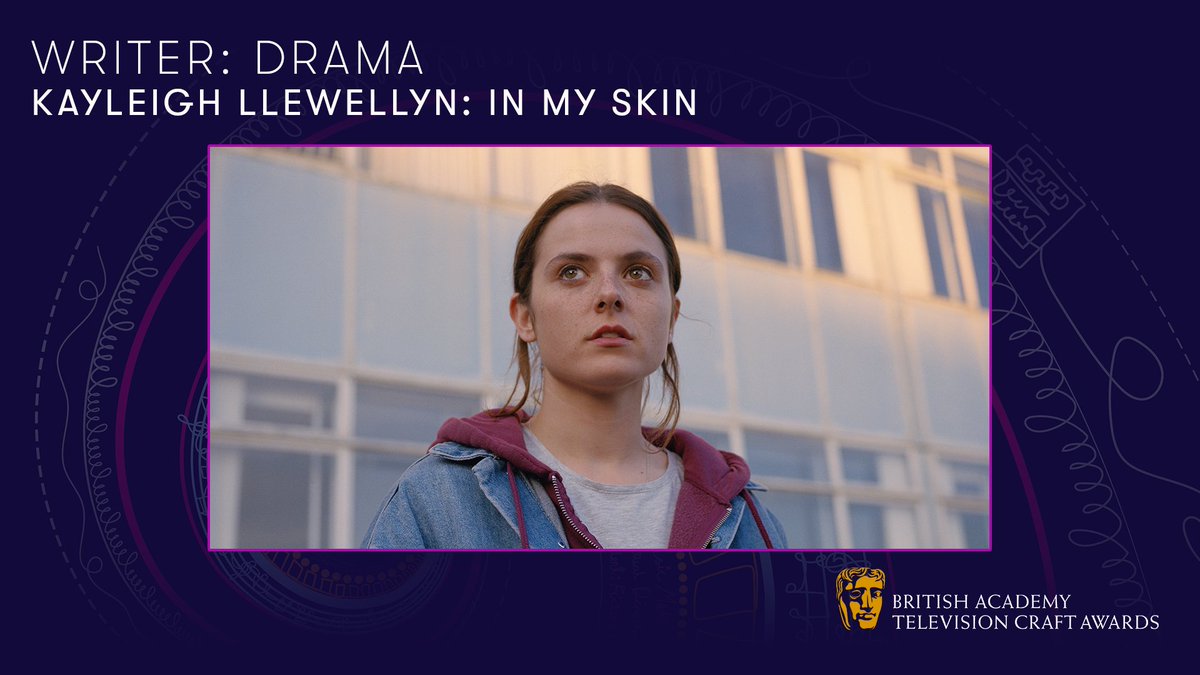 BAFTA's tweet photo. Congratulations to Kayleigh LLewellyn, who picks up the Writer: Drama BAFTA for In My Skin ✍️ #BAFTATV https://t.co/tvX2kRBY4Z