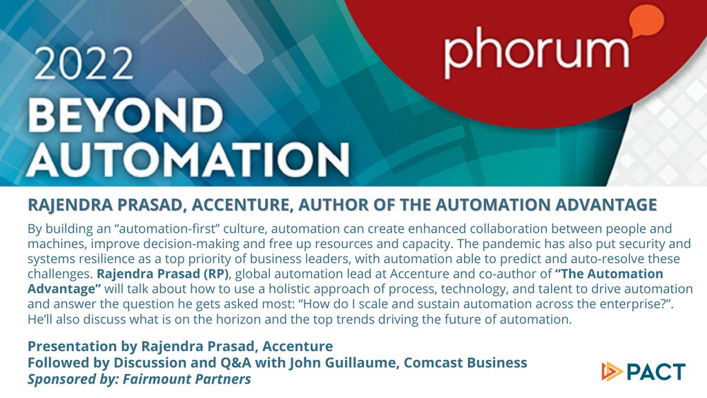 PhilaPACT's tweet photo. #PACTphorum2022 is a MUST ATTEND for #CIOs #CTOs & other #business & #tech execs focused on cultivating #emergingtrends! @rp_automation from @Accenture to speak with Q&A led by John Guillaume at @ComcastBusiness! Check out the full agenda & register at https://t.co/38CREg2CZI https://t.co/WoKKF3utdC