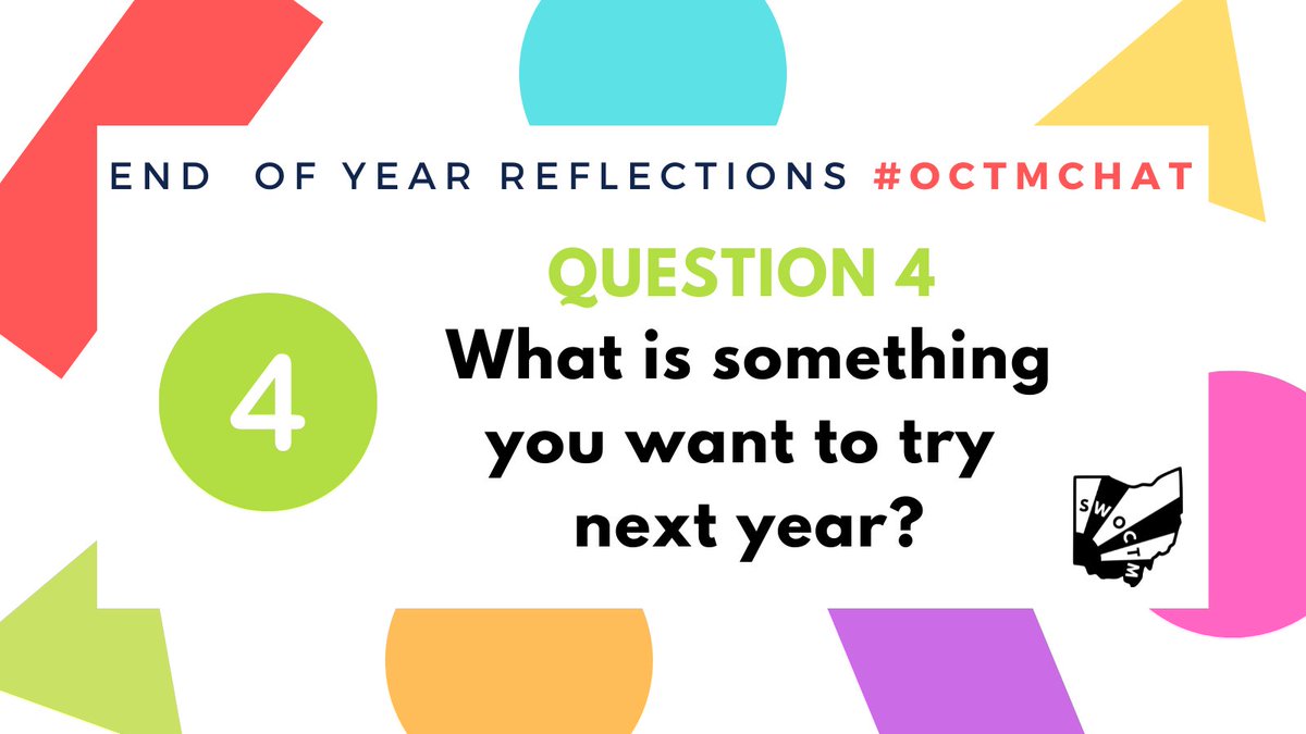 swoctm1's tweet image. Here is Q4 for #octmchat. What’s something you want to try next year?