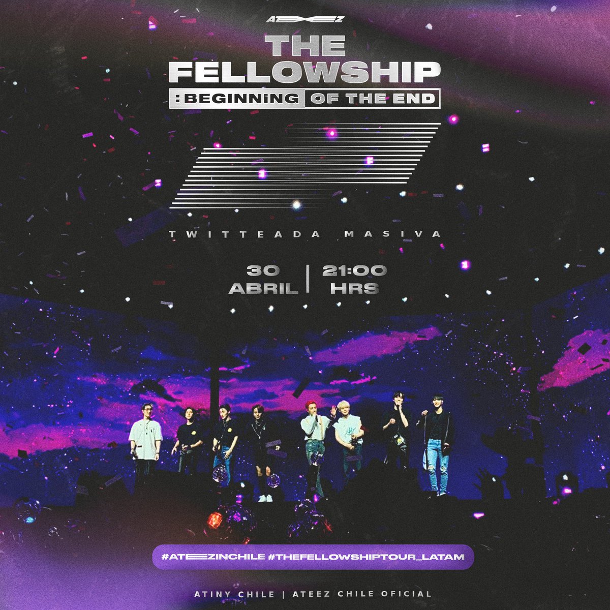 ATINY_CHILE's tweet photo. 𝟰° 𝗧𝗪𝗜𝗧𝗧𝗘𝗔𝗗𝗔 𝗠𝗔𝗦𝗜𝗩𝗔 — 𝗔𝗧𝗘𝗘𝗭 𝗘𝗡 𝗖𝗛𝗜𝗟𝗘 𝟮𝟬𝟮𝟮 🇨🇱

🗓 Sábado 30 de Abril
⏳ 21:00 ~ 23:30 hrs.

#️⃣: #ATEEZinCHILE

📌 Mencionar a:
@Acaninshi @urimusic_ent @bizarrolivecl 
@kqent  @_mymusictaste https://t.co/jZnrUocOpl