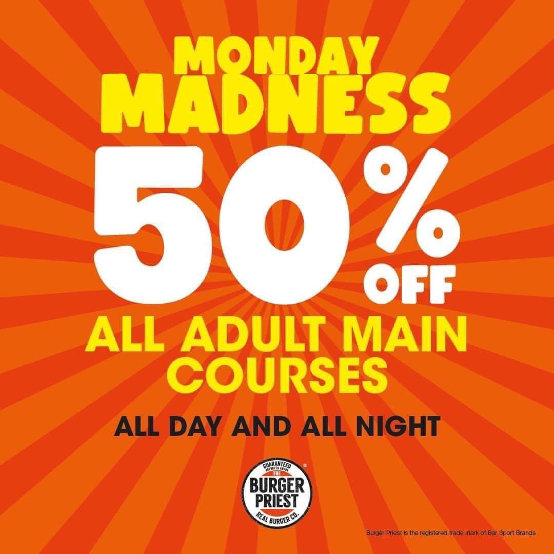 PriestUk's tweet photo. 💥 'Monday Madness'💥 From 11:30am - 9pm Get 50% Off All Adult Main Courses* When You Dine In-Store.

This offer cannot be used against any exisitng discounted offers or bundles, 'Monday Madness' and can only be used on adult mains from store menu, This offer will run on Mondays https://t.co/4FoVb57K6m