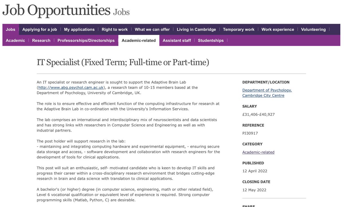 Great job opportunity to work <a href="/CambridgeABL/">Adaptive Brain Lab</a>. We are looking for an IT specialist or research engineer to join a cross-disciplinary research team working at the interface of brain and computational science.  jobs.cam.ac.uk/job/34506/
<a href="/CamNeuro/">Cam Neuroscience</a> <a href="/CambPsych/">Dept of Psychology</a> @CogNeuroJobs
