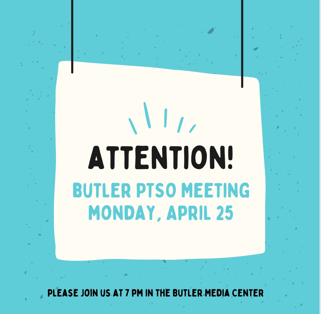 ButlerPTSO's tweet image. Join the #ButlerPTSO for our April PTSO meeting on Monday, April 25 at 7 pm in the Butler media center. 🅱️🐾 @butlerbulldawgs #JoinButlerPTSO #GiveBackToButlerPTSO #SupportButlerPTSO