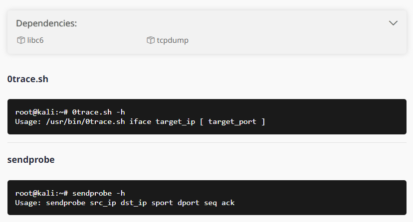 The package is traceroute tool that can be run within an existing, open TCP connection, therefore bypassing some types of stateful packet filters with ease.

How to install: 
root@kali~1# sudo apt install 0trace