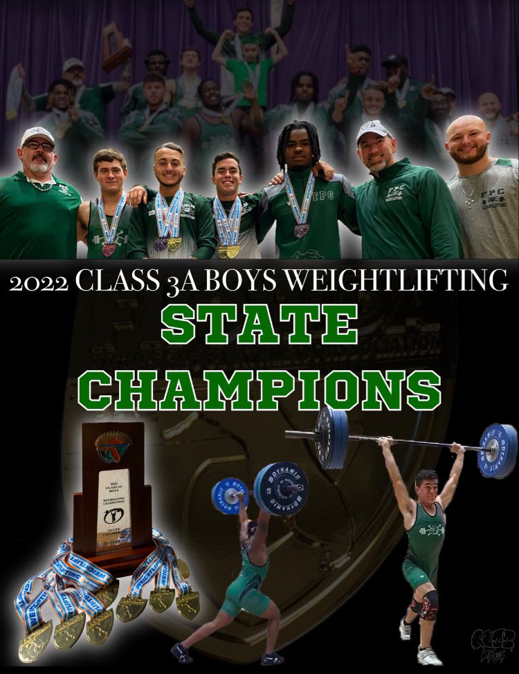 FPCWeightlifti1's tweet photo. 2022 3A STATE CHAMPS!!!#TrustTheProcess #WinTheDay #nomissedlifts @ebcox @CoachWright615 @FPCHSAthletics @FPCHS @MaxPreps @Sports4Jax @dbnewsjournal @WESH @orlandosentinel Thank you @COACH386RUSS for the awesome graphic!! https://t.co/xkbb3IiskR