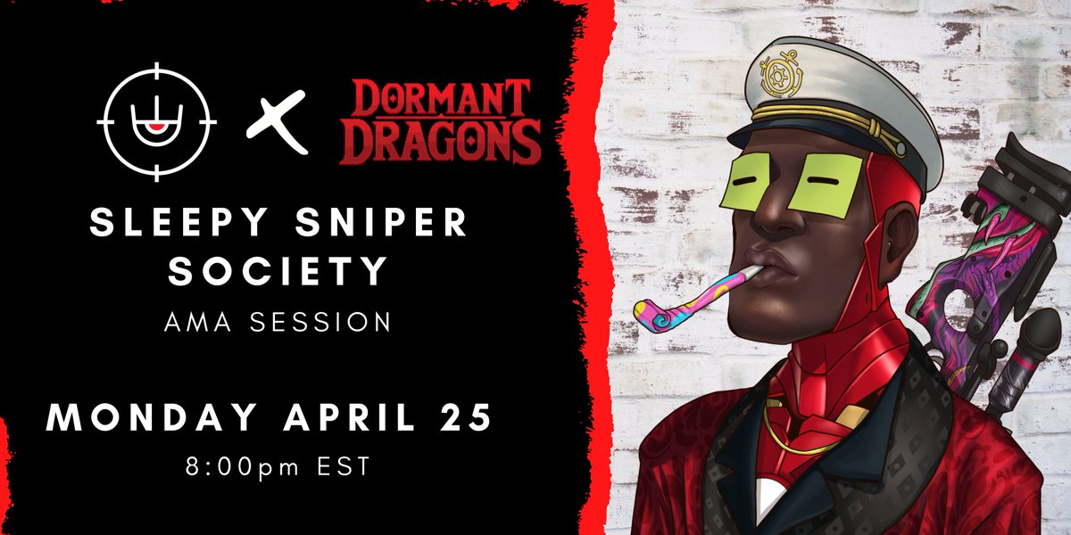 DormantDragons's tweet image. We are hosting a @SleepySniperSoc AMA on the 25th of April at 8pm EST on Discord! Be there. discord.gg/CpQuTjEs