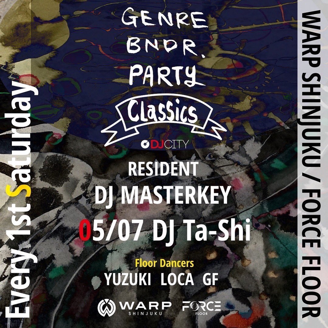 DJTaShi's tweet photo. WARP 新宿
5/7 (sat) 
.
@djmasterkey のお誘いで初のWARP新宿さんへ🔥
.
Force Floorにてプレイさせて頂きます🙏
.
とても楽しみです🕺
.
#warpshinjuku #forcefloor #shinjyuku #tokyo #djmasterkey #djtashi #hiphop #toyoko https://t.co/YdanJlnM0I