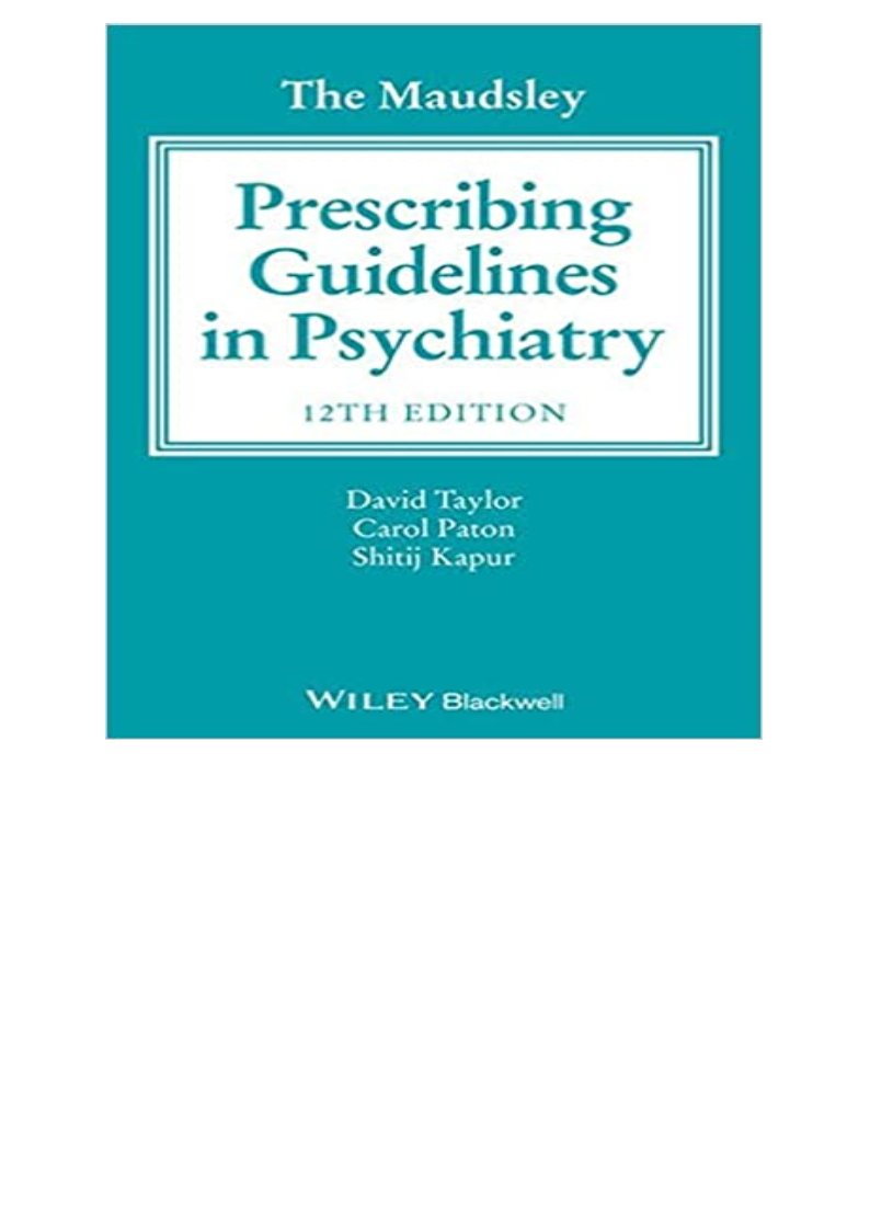 READ/DOWNLOAD The Maudsley Prescribing Guidelines in Psychiatry FULL BOOK PDF & FULL AUDIOBOOK READ/DOWNLOAD The Maudsley Prescribing Guidelines in Psychiatry FULL BOOK PDF & FULL AUDIOBOOK