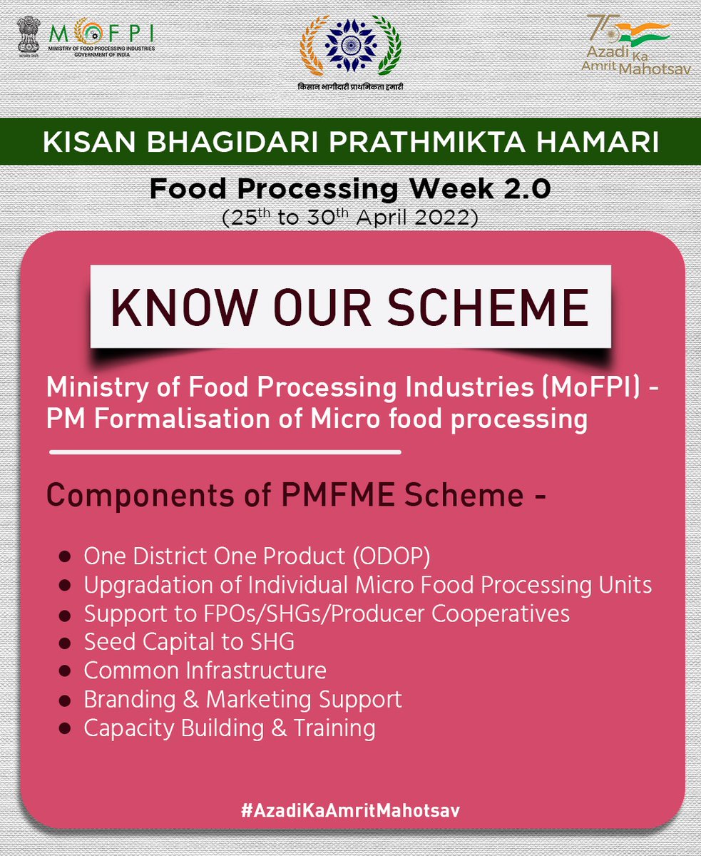 MOFPI_GOI's tweet photo. #KnowOurScheme | The @PMFMEScheme was launched under the Aatmanirbhar Bharat Abhiyan to enhance the competitiveness of existing individual micro-enterprises in the unorganized segment of the FPI & promote formalization of the sector.
#FoodProcessingWeek2
#KBPH
#KisanBhagidari https://t.co/W7VLlXzBYp