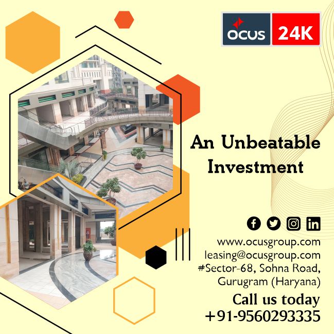 ocus_group's tweet image. OCUS-24K | AN UNBEATABLE INVESTMENT
#mall #retail shops #office spaces #service apartments #multiplex #food court #business #real estate #purchase #booking #sale #leasing #Sector 68, Sohna Road, Gurugram #leasing@ocusgroup.com #www.ocusgroup.com #+91-9560293335