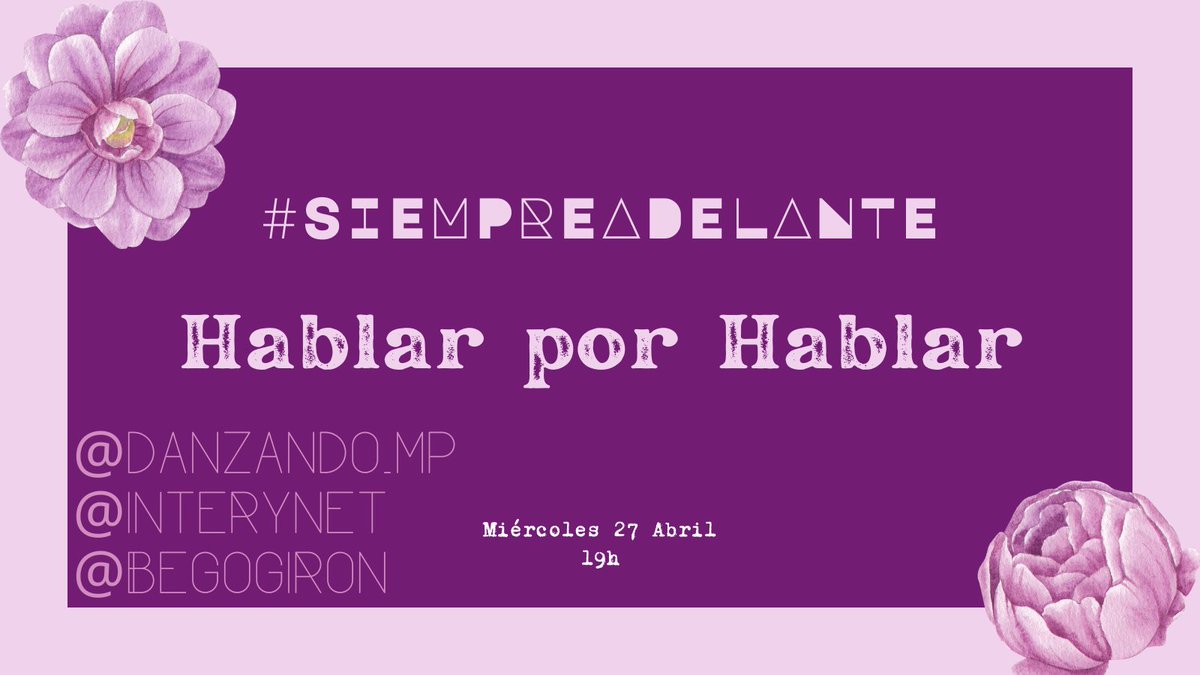 ✅Miércoles 2⃣7⃣Abril
✅1⃣9⃣h🇪🇸

Volvemos con nuestro #Spaces 

🟣#SiempreAdelante🟣

💜Hablar por Hablar💜

Porq hay palabras q curan, q animan, q apoyan
Hay palabras llenas de cariño, ternura, amor, amistad

Hablemos

Te esperamos

Porfa RT🙏