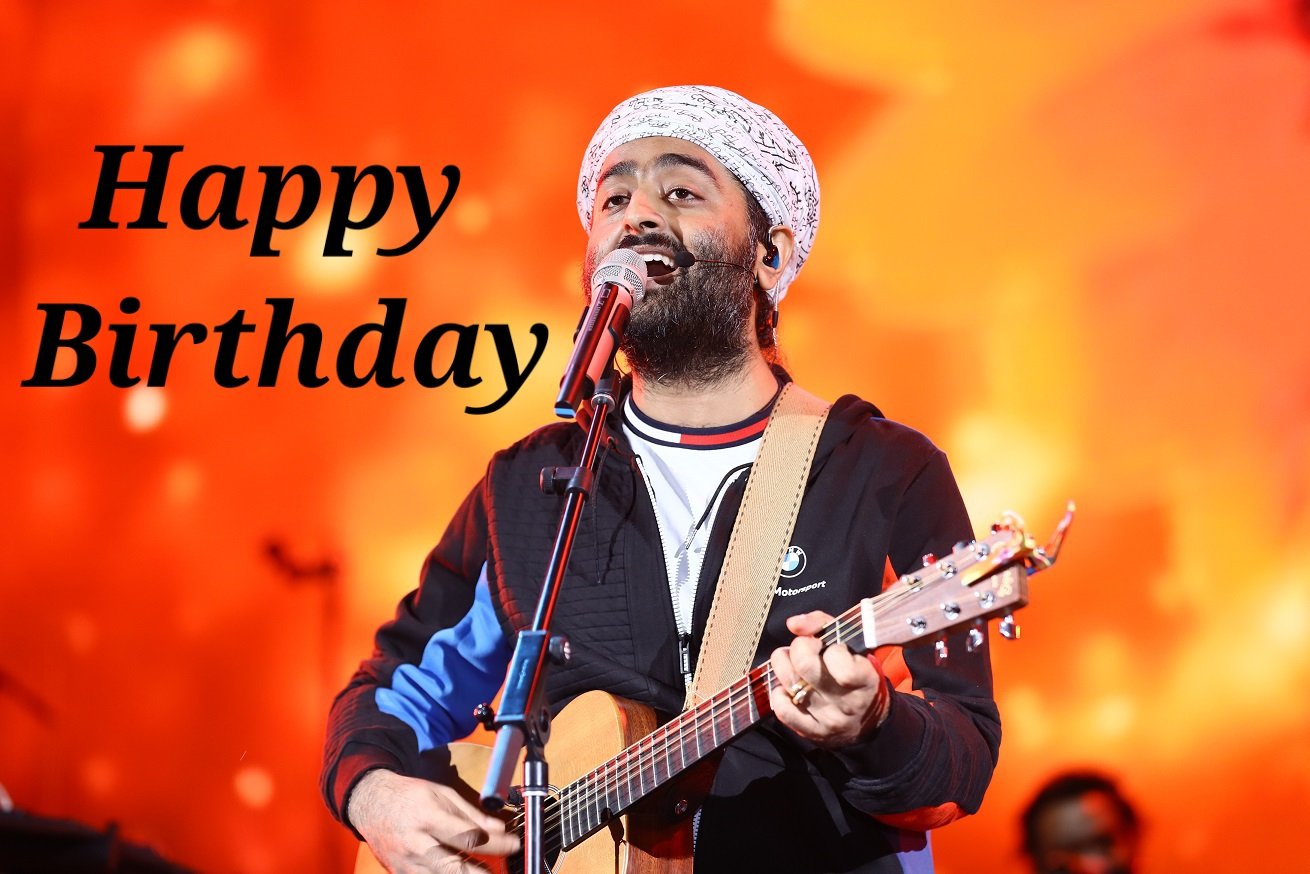 Happy Birthday to the legend Singer Arijit Singh 