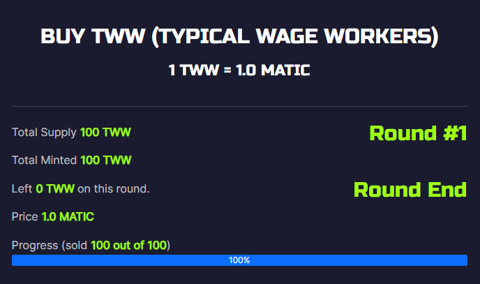 TeamFungibless's tweet photo. Round 1 is over. All 100 TWW were sold out. First of all, we will try to make the #TWW generated in Round 1 tradeable on the Marketplace. Round 2 will be opened after the market trade price is higher than the minting price of Round 1.

#NFT #NFTCollection #OpenSeaNFT #SoldOut https://t.co/74aE1ngLwU
