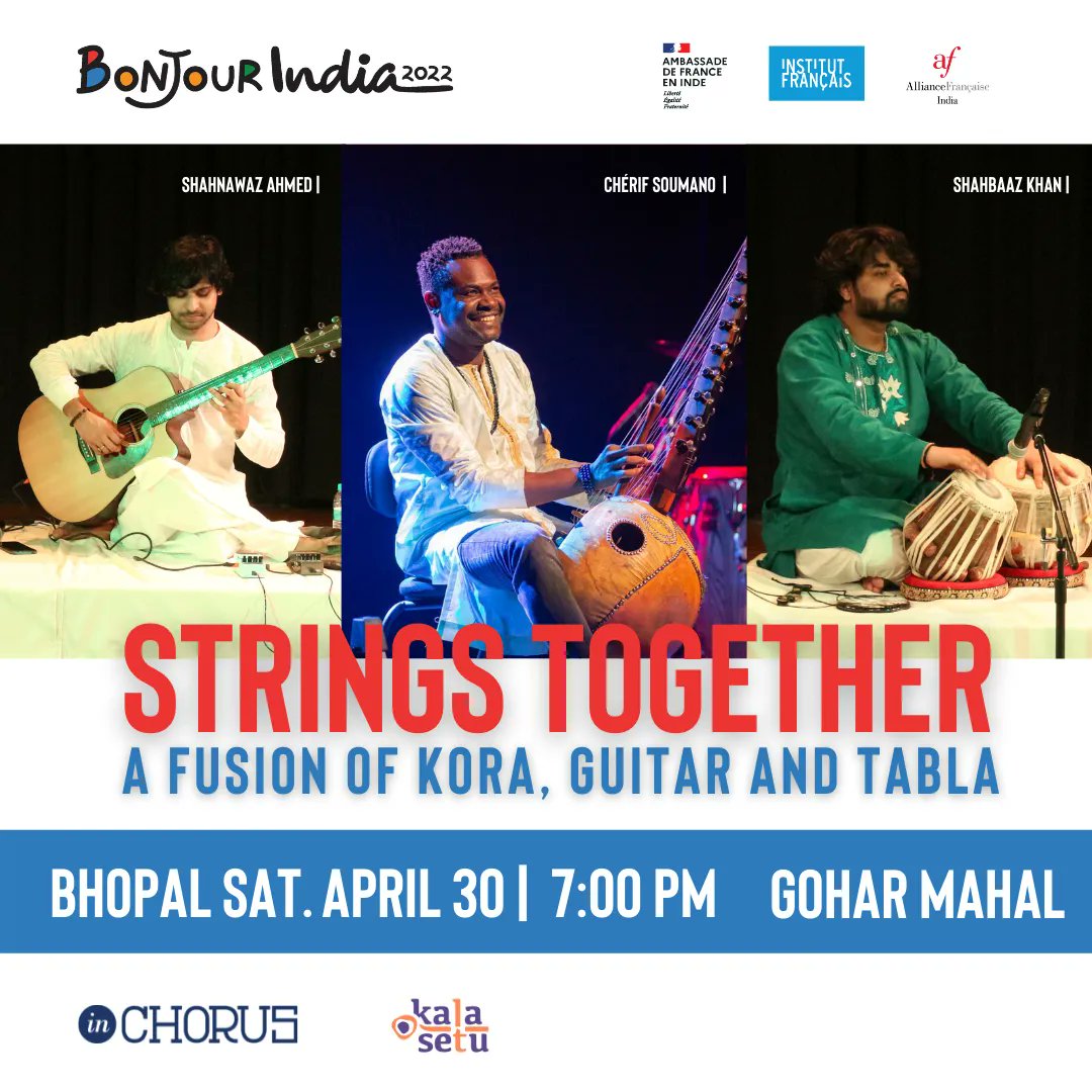 AFBHOPAL's tweet photo. AFBhopal invites Kora player , C.Soumano along with S.Ahmed, guitarist &amp; S.Khan, a tabla player.

Registration [FREE]  : https://t.co/jdF8YWSEiP
 Saturday , 30th April 2022 / 7:00 pm
@ GOHAR MAHAL [https://t.co/qTQIqRKmUp]

#BonjourIndia #InChorus  #IndoFrench https://t.co/lLIx9kUTDh