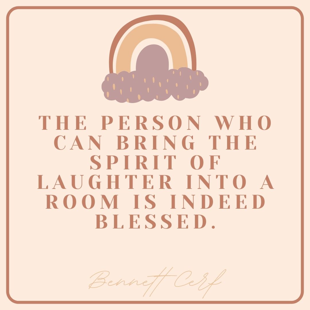 JoboCv's tweet photo. 🎓 THE PERSON WHO CAN BRING THE SPIRIT O F LAUGHTER INTO A ROOM IS INDEED BLESSED. Benneff Cerf #job #resume #career #hiring #cv #leadership #work #time #skills #jobsearch #recruitment #business ⭕ https://t.co/LVyt7hACjL